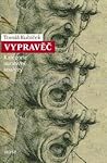 Vypravěč. Kategorie narativní analýzy by Tomáš Kubíček