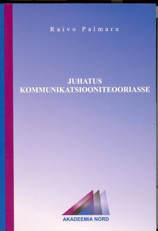 Juhatus kommunikatsiooniteooriasse