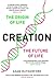 Creation The Origin of Life...
