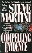 Compelling Evidence (Paul Madriani, #1) 