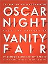 Oscar Night: 75 Years of Hollywood Parties