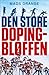 Den store dopingbløffen