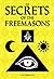 The Secrets of the Freemasons