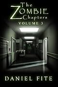 The Zombie Chapters Volume III