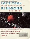 Let's Trek: The Budget Guide to the Klingons 1995 Let's Trek: The Budget Guide to the Klingons 1995