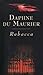 Rebecca by Daphne du Maurier