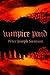 Vampire Pond by Peter Joseph Swanson