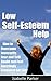 Low Self Esteem Help by Isabelle Parker