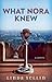 What Nora Knew by Linda Yellin