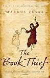 The Book Thief by Markus Zusak The Book Thief by Markus Zusak