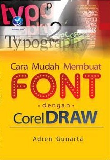 Cara Mudah Membuat Font dengan CorelDRAW