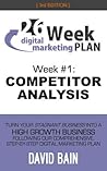 Competitor Analysis (26 Week Digital Marketing Plan #1) Competitor Analysis (26 Week Digital Marketing Plan #1)