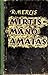 Mirtis mano amatas by Robert Merle