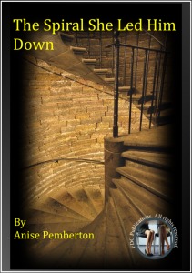 The Spiral She Led Him Down (Unknown Binding)