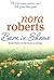 Born in Shame by Nora Roberts