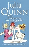 Romancing Mister Bridgerton by Julia Quinn