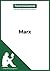 Marx (Fiche philosophe) by Violette Bastin