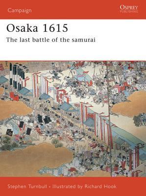 Osaka 1615: The Last Battle of the Samurai (Paperback)