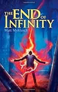 The End of Infinity (Jack Blank Adventure, #3)