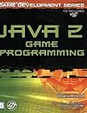 Java 2 Game Programming (The Premier Press Game Development Series) Java 2 Game Programming (The Premier Press Game Development Series)