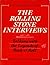 The Rolling Stone Interviews, 1967-1980: Talking with the Legends of Rock & Roll