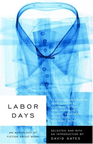 Labor Days: An Anthology of Fiction About Work (Paperback)