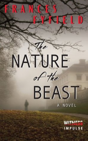 The Nature of the Beast: A Gripping Psychological Thriller About Faking Death and Running from the Past