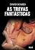 As Trevas Fantásticas