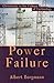 Power Failure by Albert Borgmann