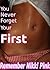 You Never Forget Your First (hot contemporary romance short)