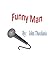 Funny Man: Love and Murder at Venice Beach