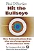 Hit the Bullseye by Paul D. Borden
