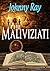 The Maliviziati