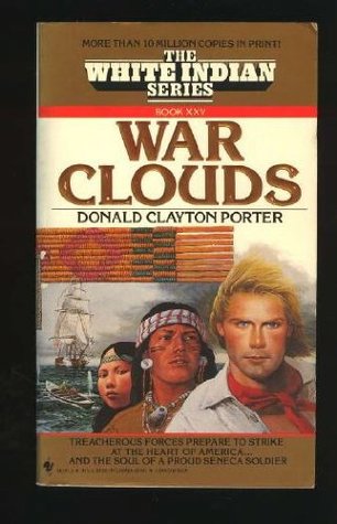 War Clouds (White Indian, #25)