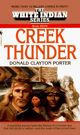 Creek Thunder (White Indian, #27)