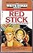 Red Stick (White Indian, #26)