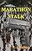 Marathon Stalk
