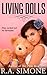 Living Dolls by R.A. Simone