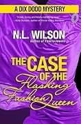 The Case of the Flashing Fashion Queen