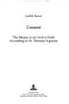 Consent: The Means to an Active Faith According to St. Thomas Aquinas