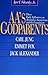 Aa's Godparents: Three Early Influences on Alcoholics Anonymous and Its Foundation : Carl Jung, Emmet Fox, Jack Alexander