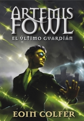 Portada de El último guardián, de Eoin Colfer