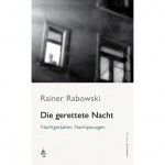 "Die gerettete Nacht"