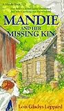 Mandie and Her Missing Kin (Mandie, #25)