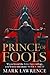 Prince of Fools by Mark  Lawrence