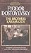 The Brothers Karamazov