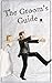 The Groom's Guide