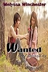 Wanted by Melyssa Winchester