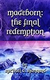 The Final Redemption by Michael G. Manning