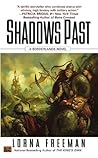 Shadows Past by Lorna Freeman